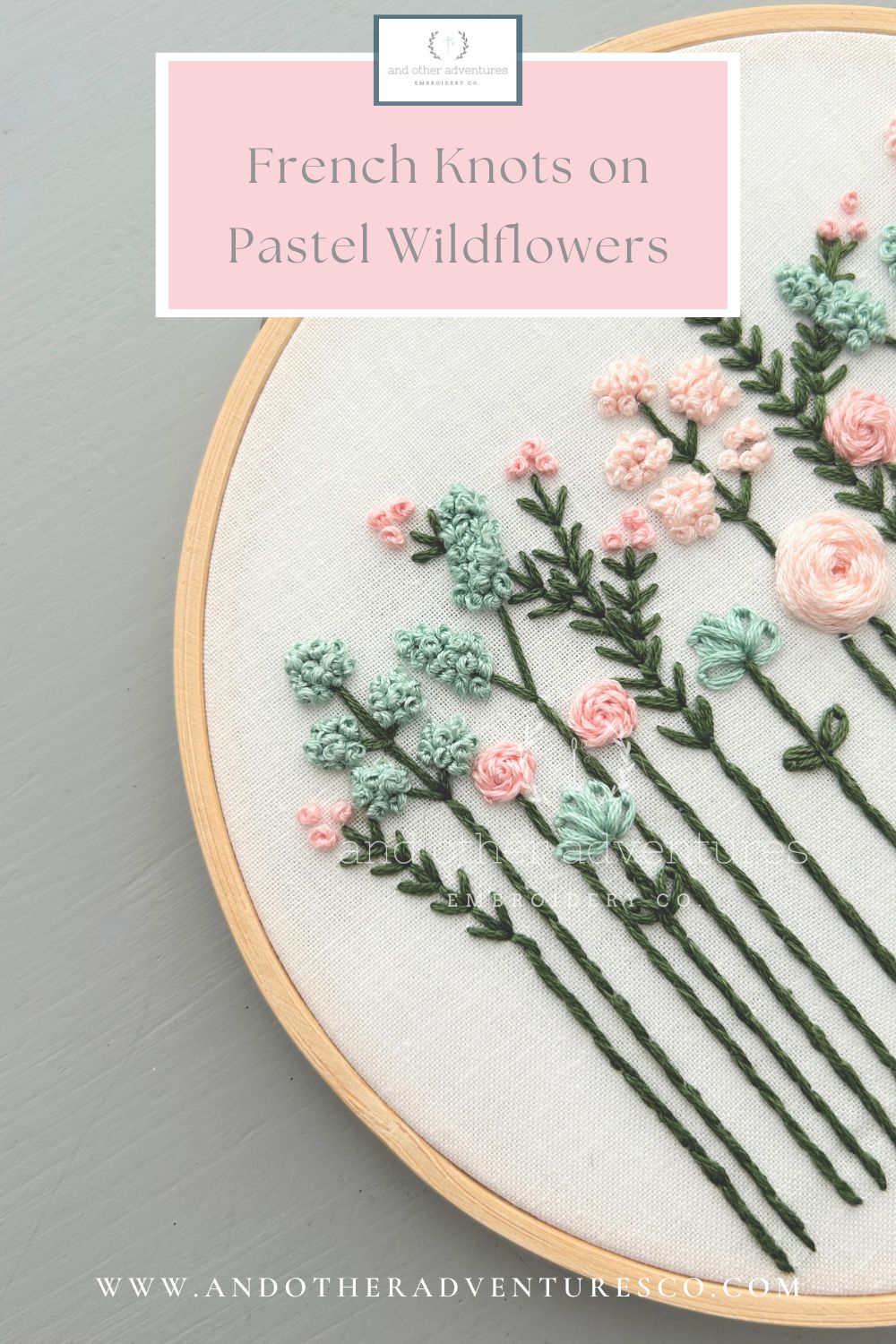 French Knots of Pastel Wildflowers Embroidery Kit - Video by And Other Adventures Embroidery Co